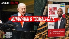 Nutanyahu’s Crisis & Swedish "Somali-Gate" Election Fraud